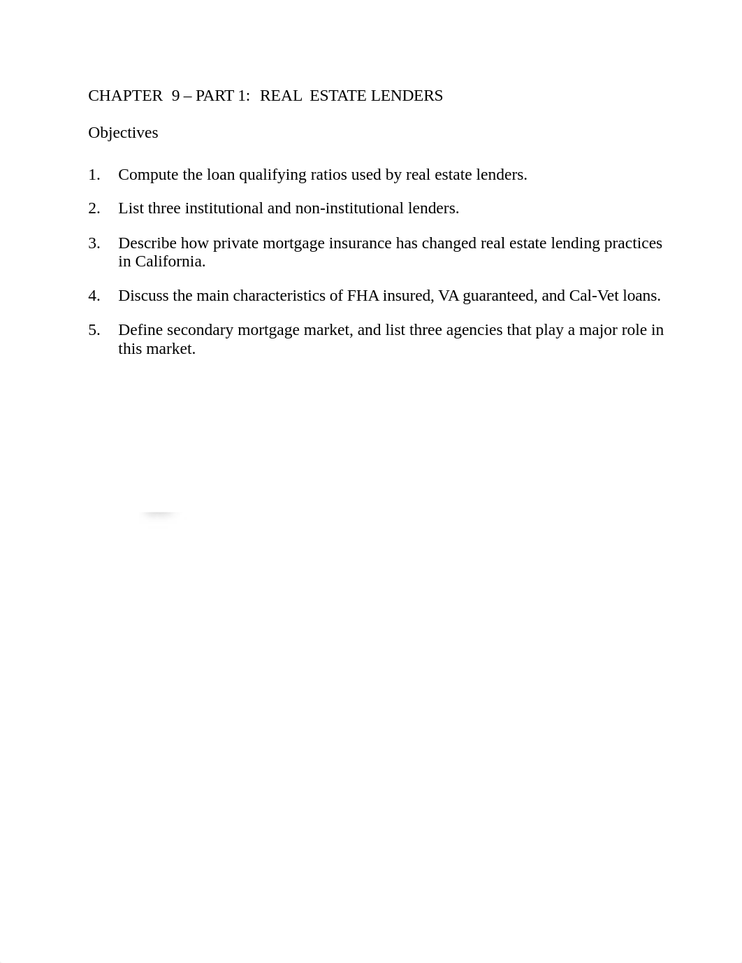 REAL ES 001_Real Estate Principles_Chapter 9 Outline.docx_dudrbbv78di_page1