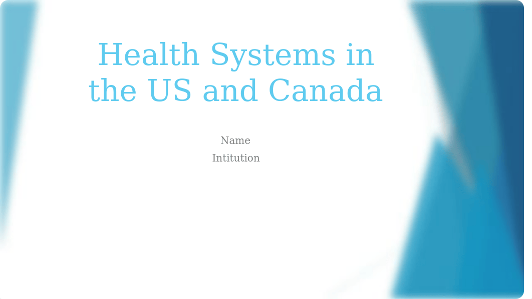 health Systems US vs Canada.pptx_dudwgx611bn_page1