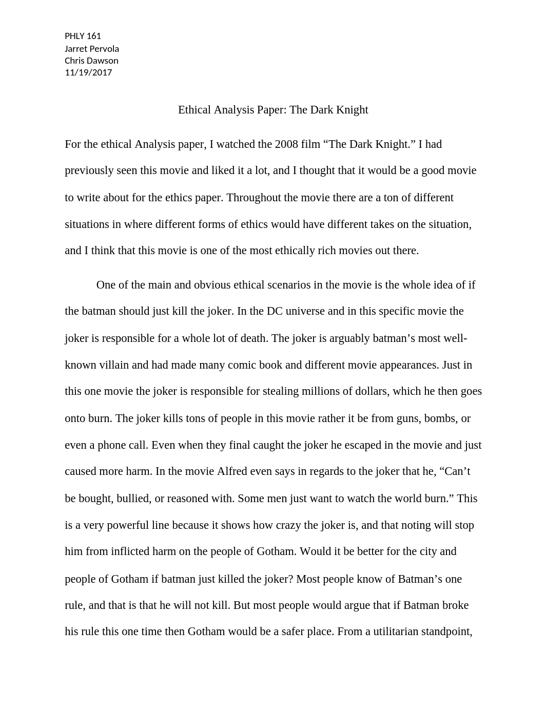 Ethical Analysis Paper PHLY 161 the dark knight.docx_dudzyxhicn4_page1