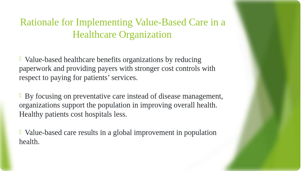 AXM1 Powerpoint - Value-Based Care Strategies TMV.pptx_due1muntoe2_page4