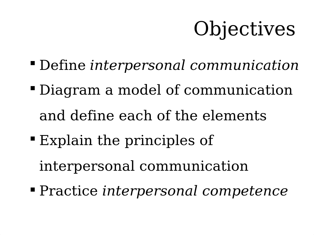 Chapter 1 - Foundations of Interpersonal Communication.ppt_duekmbiq8cp_page4