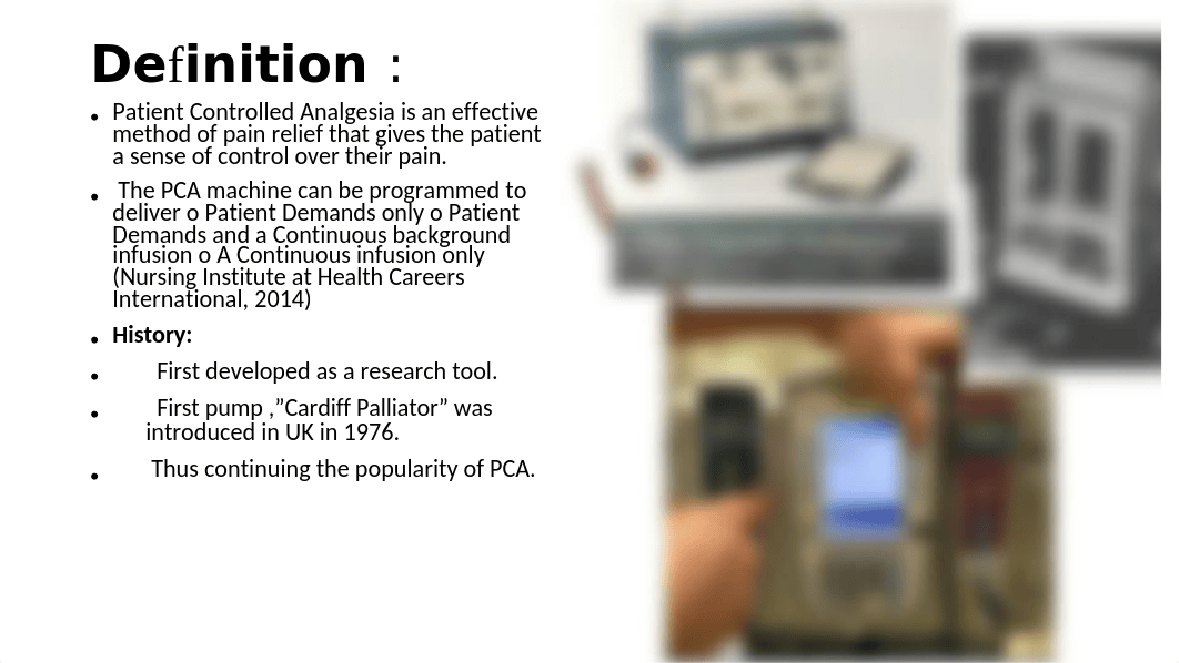 Patient Controlled Analgesia(PCA) Pump POWER POINT.pptx_duetltc67g3_page2