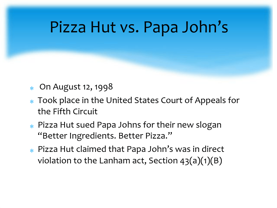 pizza hut vs. Papa johns Court Case - Student Presentation - Assignment_duf7bb404yx_page2