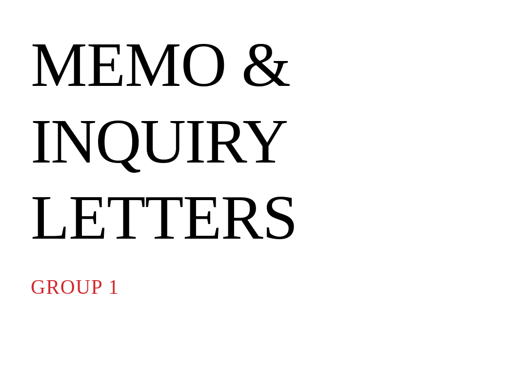 Memo & inquiry letters_dufhd1k77yo_page1