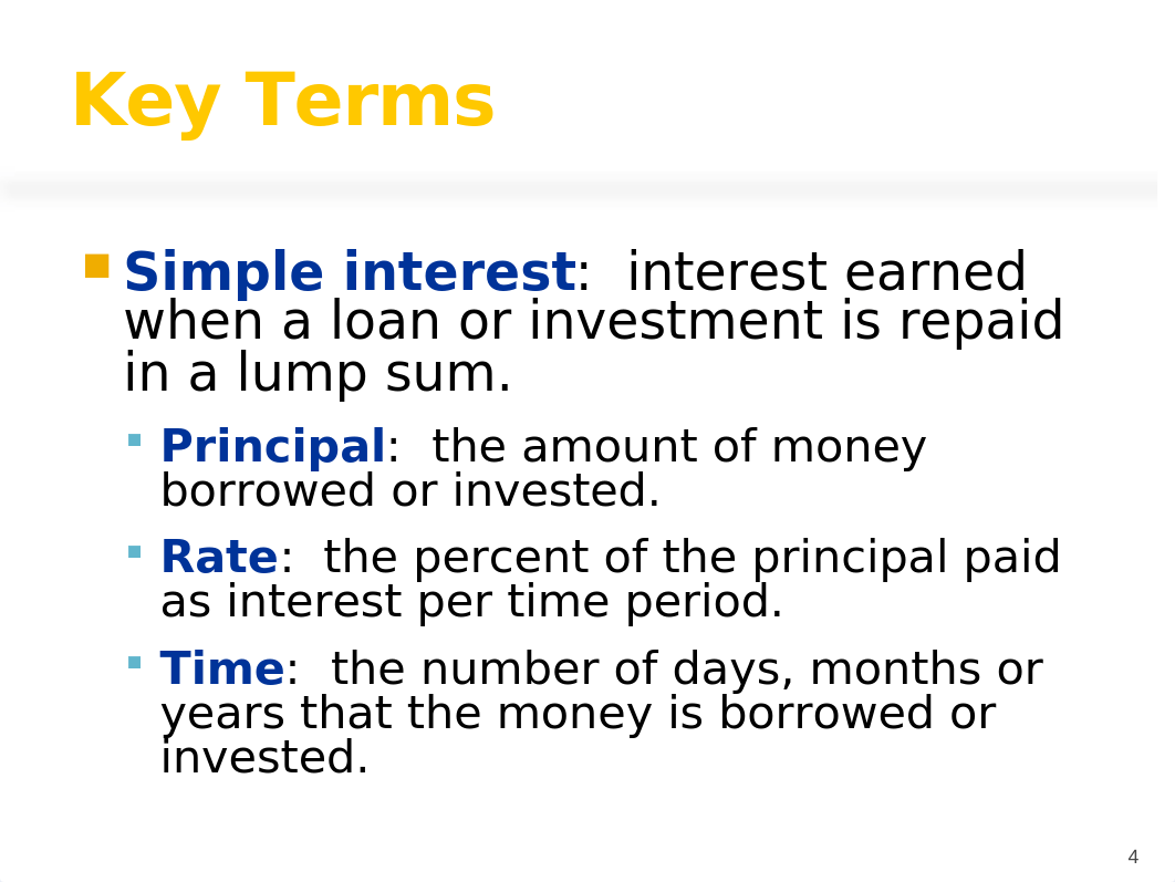 MM255 Unit 3 Seminar PPT - Simple Interest and Simple Discount - Revised Sept 2016_dug4eewpgpl_page4