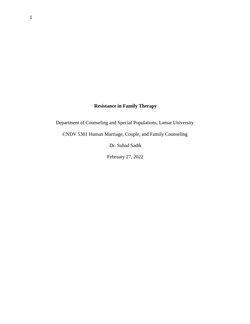 5381 Week 6 Resistance in Family Therapy.docx_dugku348n1e_page1