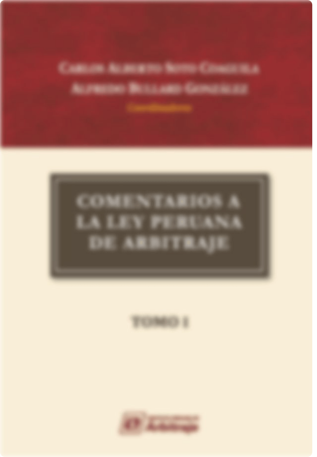 COMENTARIOS A LA LEY PERUANA DE ARBITRAJE-TOMO I.pdf_dugnybgvlkd_page1