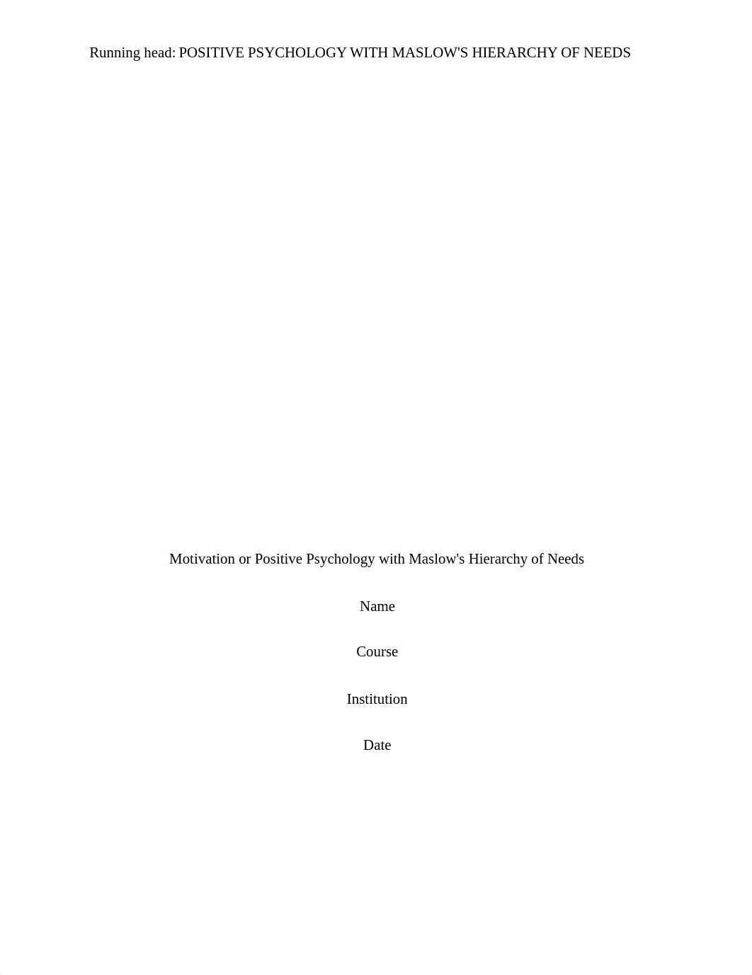 Motivation or Positive Psychology with Maslow (1).edited (1).edited.docx_dugvyn6y60l_page1