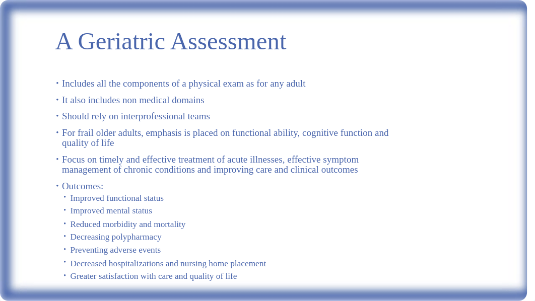 Geriatric Assessment NURS 607.pptx_duheesyni9t_page2