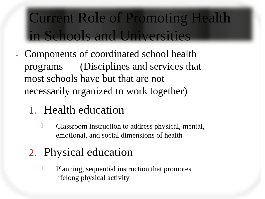 KINS 384 Lecture Health+Promotion+Programs_Schools+and+Universities_duhhmrxivty_page4