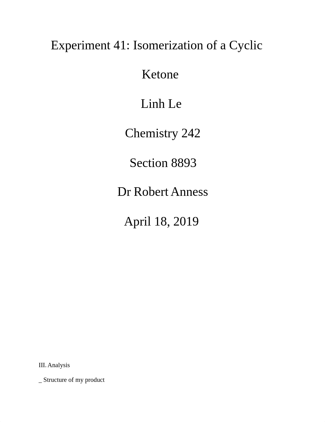 Experiment 41_ Isomerization of a Cyclic Ketone (1).docx_duiavl6u4rw_page1