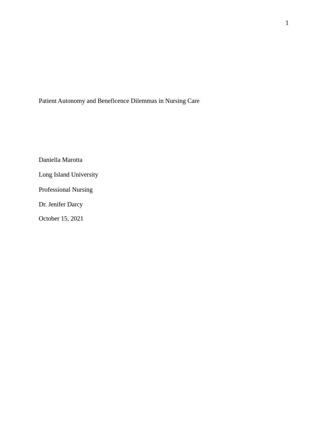 Patient Autonomy and Beneficence Dilemmas in Nursing Care.docx_dulpsekujyq_page1