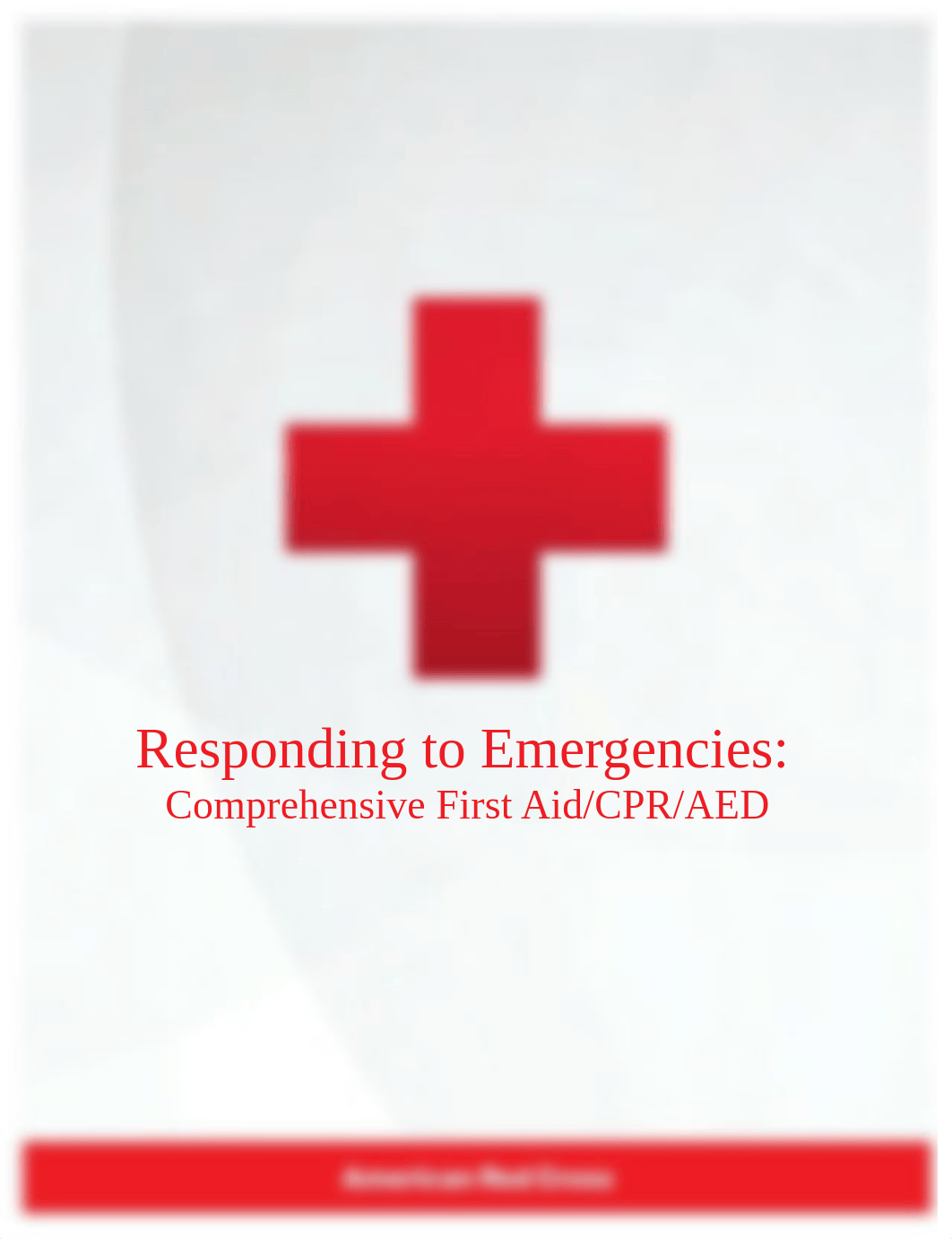 Responding to Emergencies Comprehensive First AidCPRAED Textbook (Full).pdf_dumdou9togl_page1