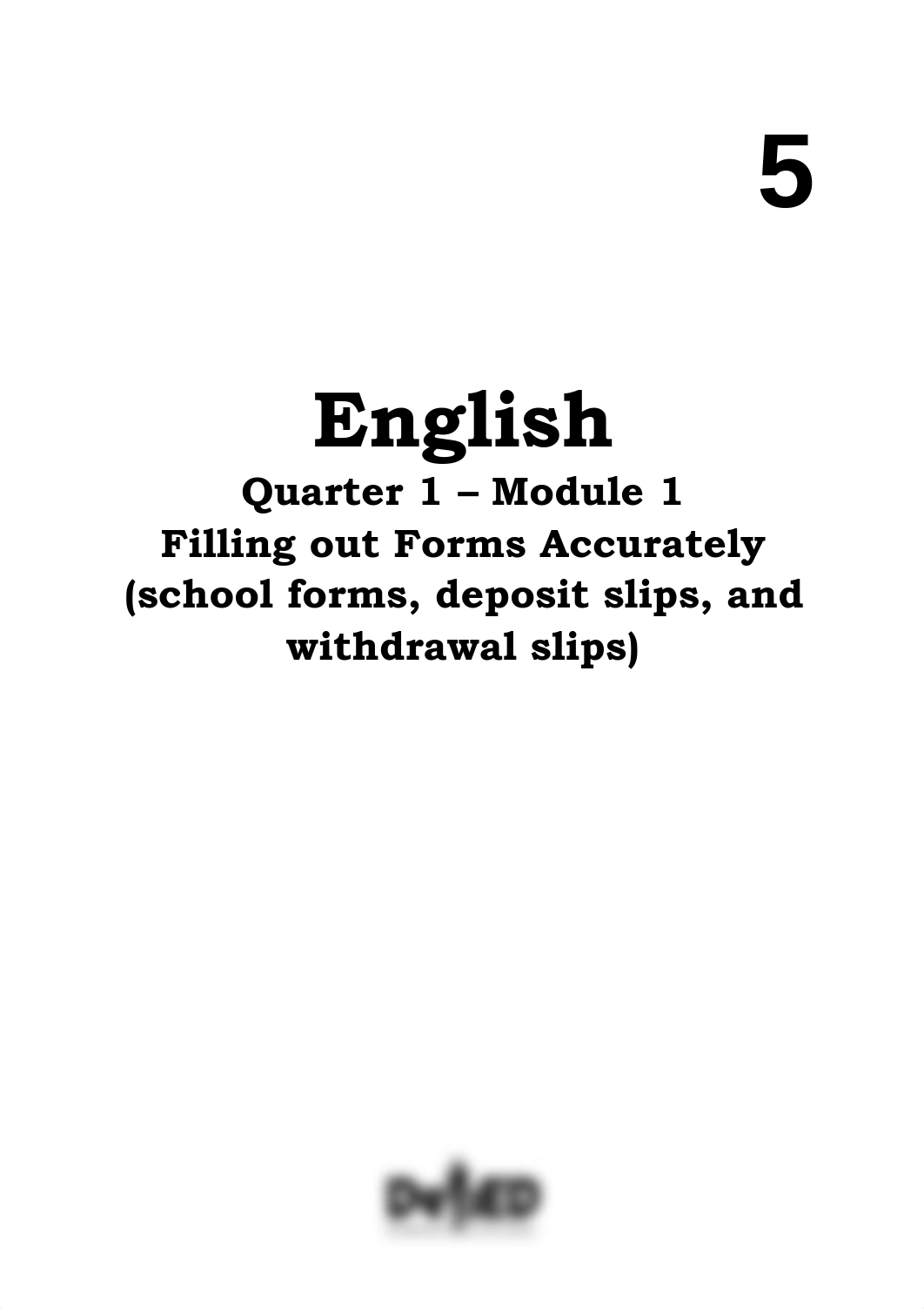 English5_q1_mod1_filling-out-forms-accurately_v3.pdf_dume3ppxlfn_page3