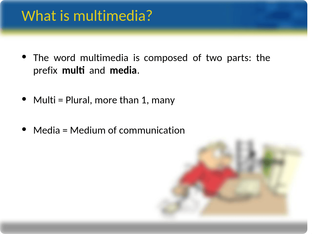 Ch# 1 Introduction to Multimedia.ppt_dumjy39w9l0_page4