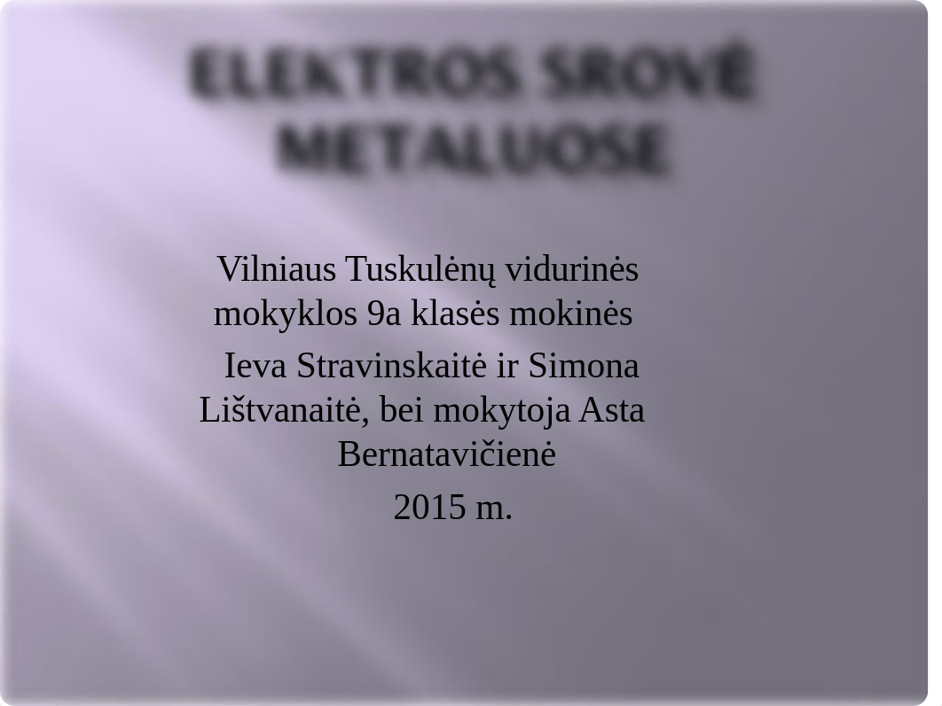 elektros-srove-metaluose-ppt.ppt_dumyoyilrsl_page1