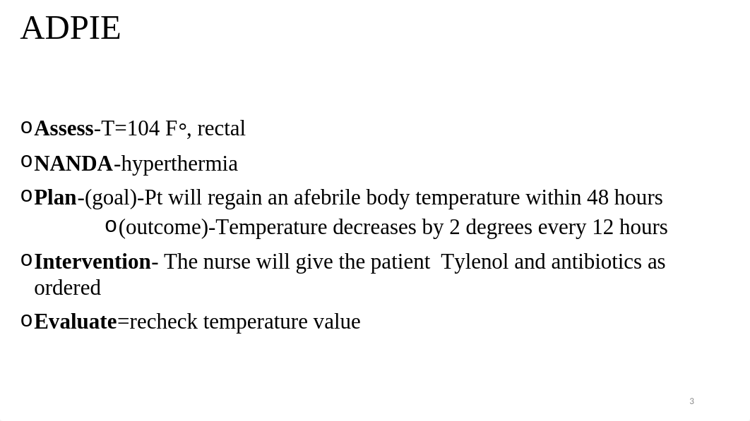 NURS105 Lecture 6 Vital Signs ADPIE & Ques.pptx_duny4vgm3er_page3