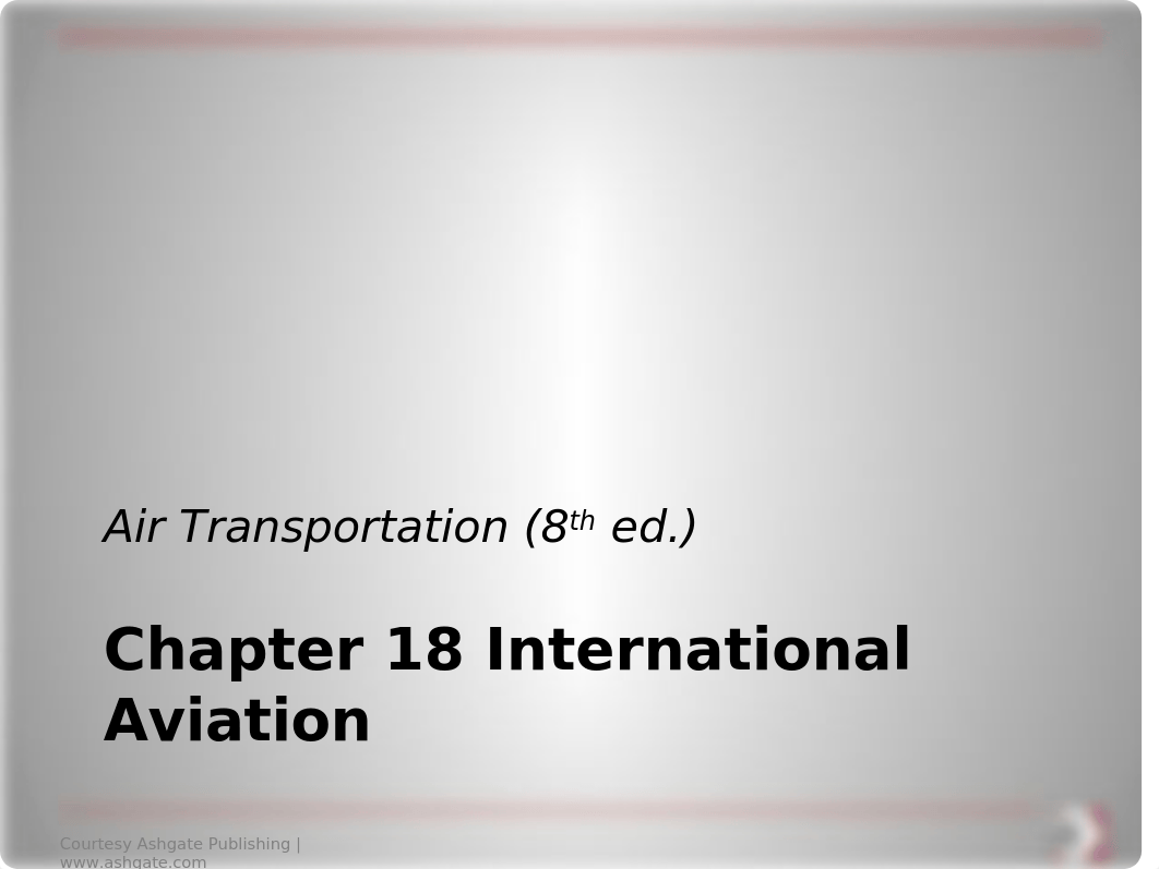 Chapter 18 International Aviation.ppt_duo7ga2055r_page3