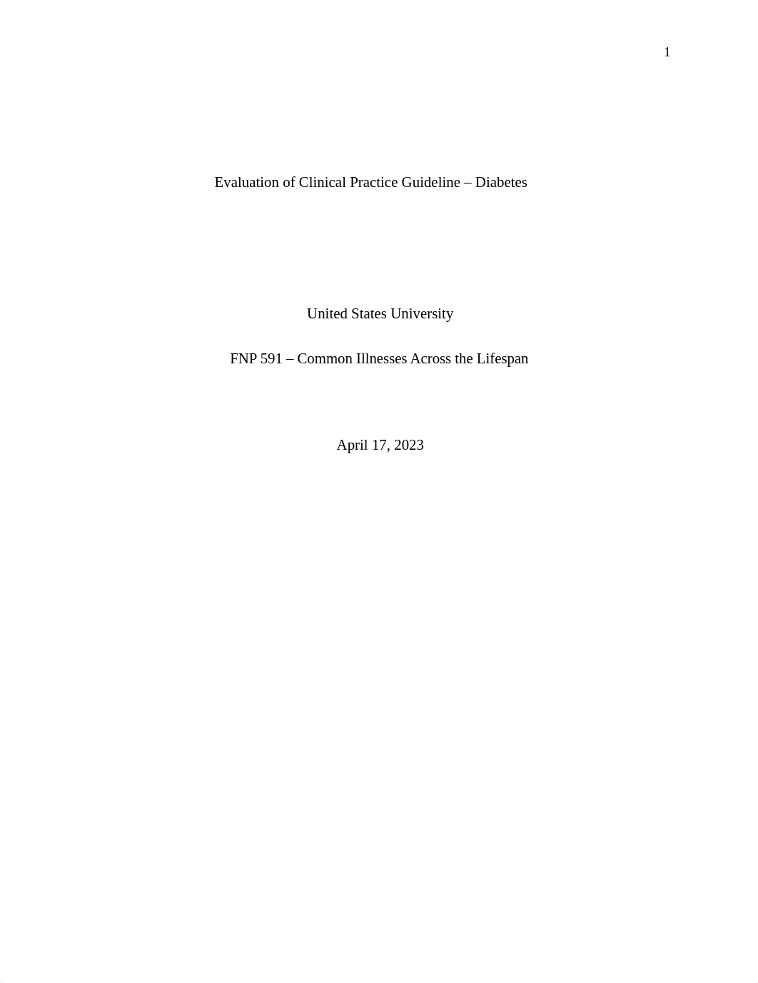 Week eight Benchmark assignment April 2023 on Diabetes.docx_dup9s6cxsco_page1