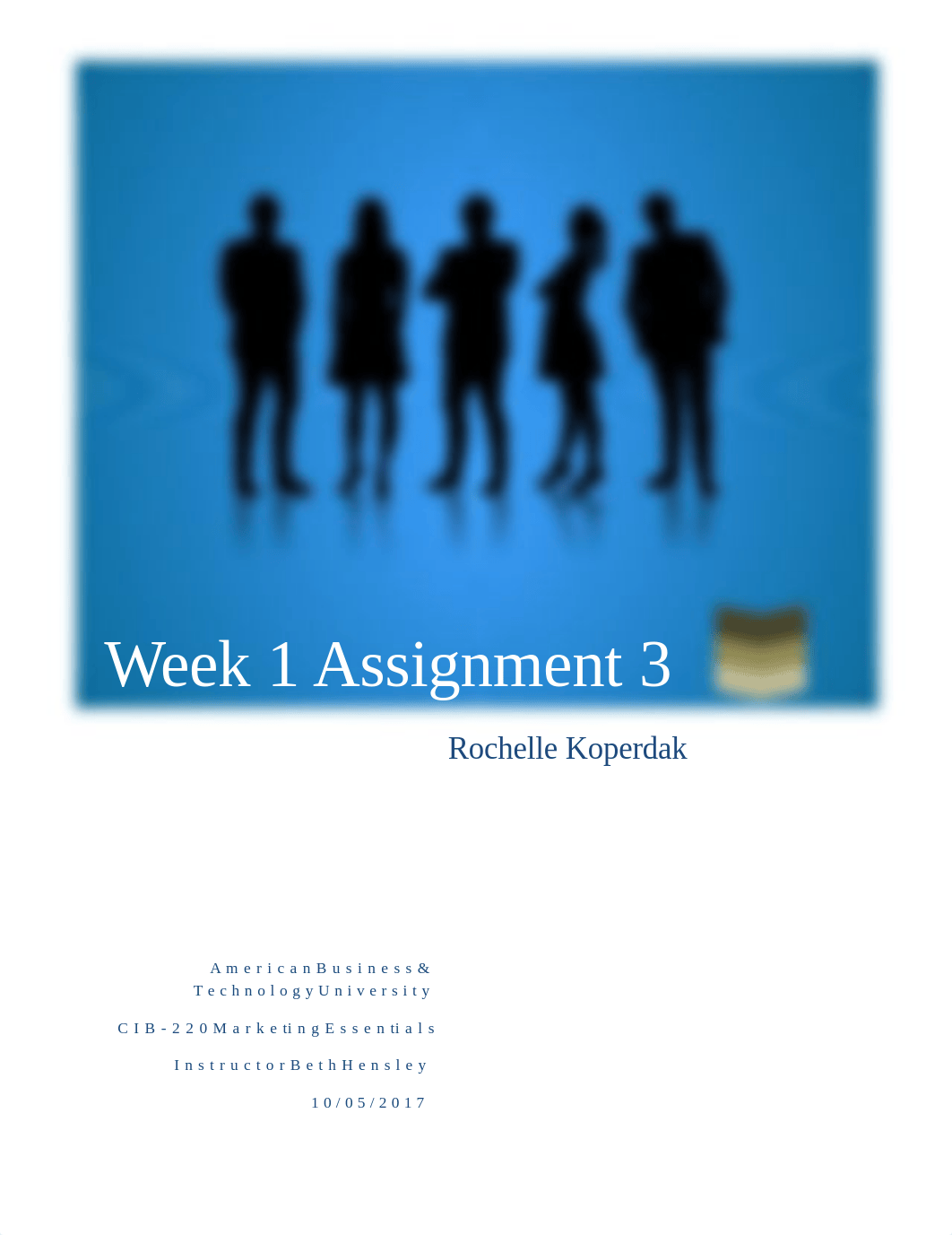 Week 1 Assignment 3 - The $2-a-Day Initiative.docx_dupdh5qz7f4_page1