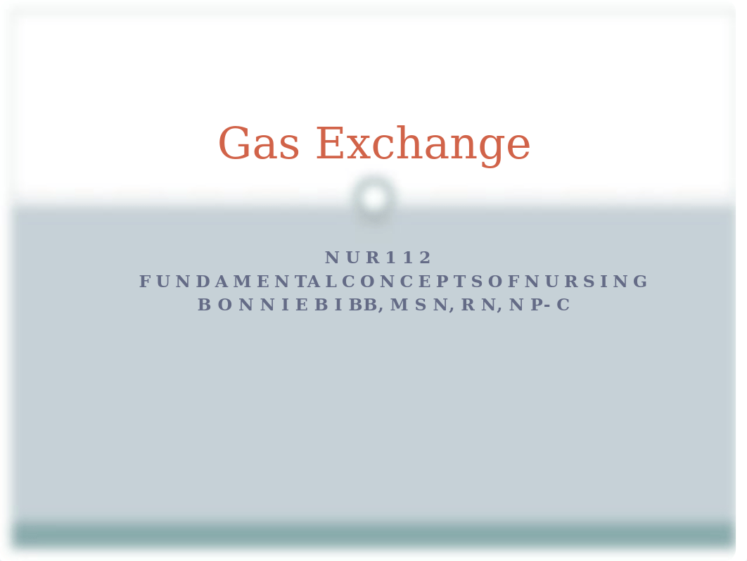 Gas Exchange Presentation.2 (2).pptx_dupf3auadqd_page1