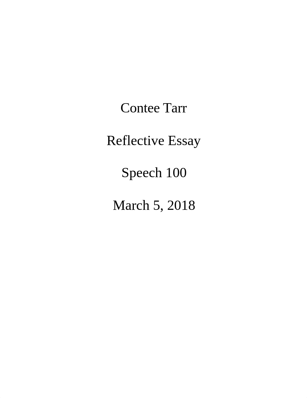 Contee Tarr Reflective Essay.docx_dupsw6zx3v1_page1