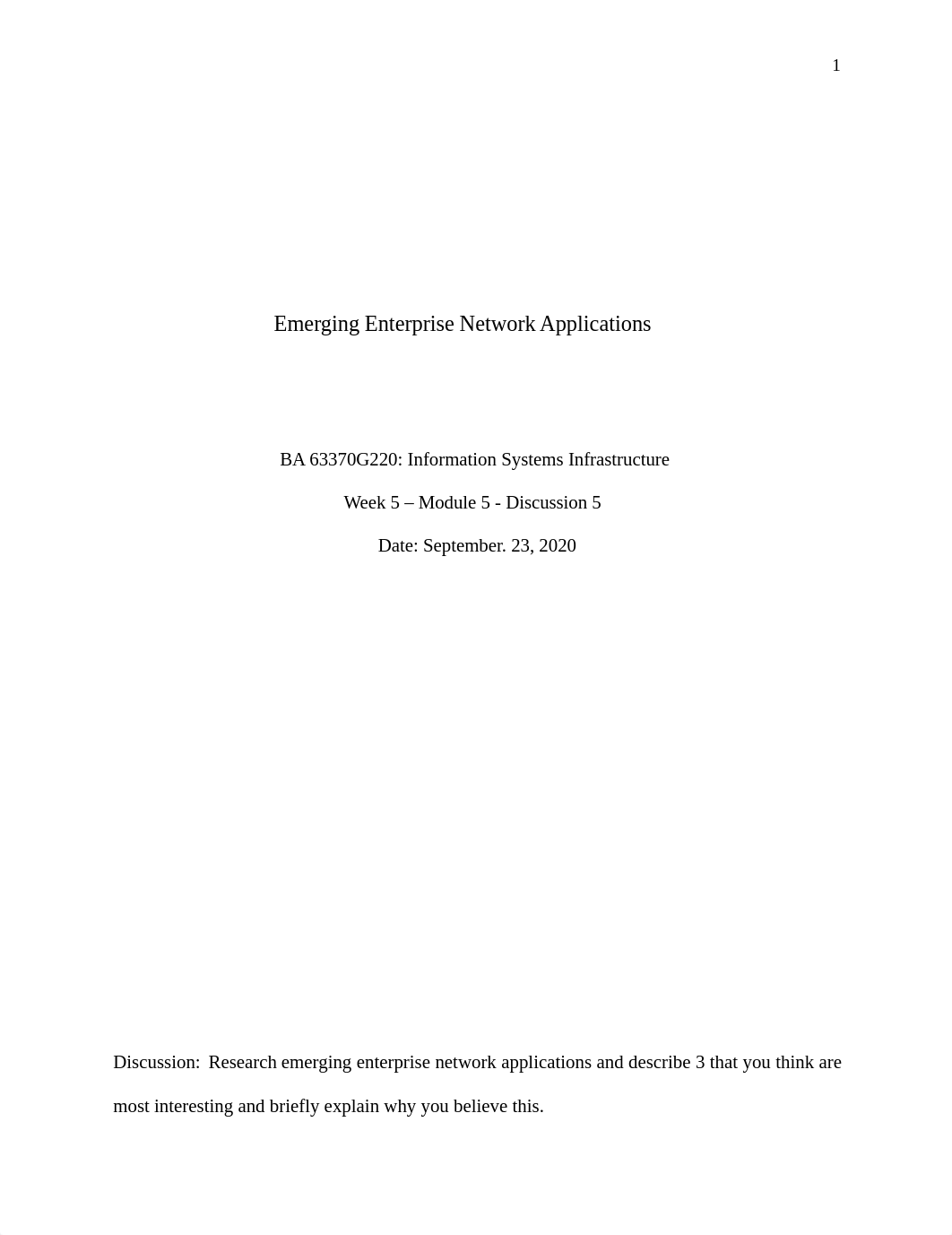 Week 5 -Discussion 5 - Emerging Network Enterprise Applications.docx_dupxigewp9v_page1