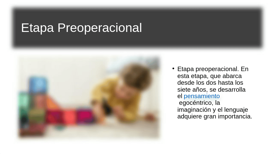 "Etapa preoperacional"  de Jean Piaget. .pptx_duqddwfzzjv_page4