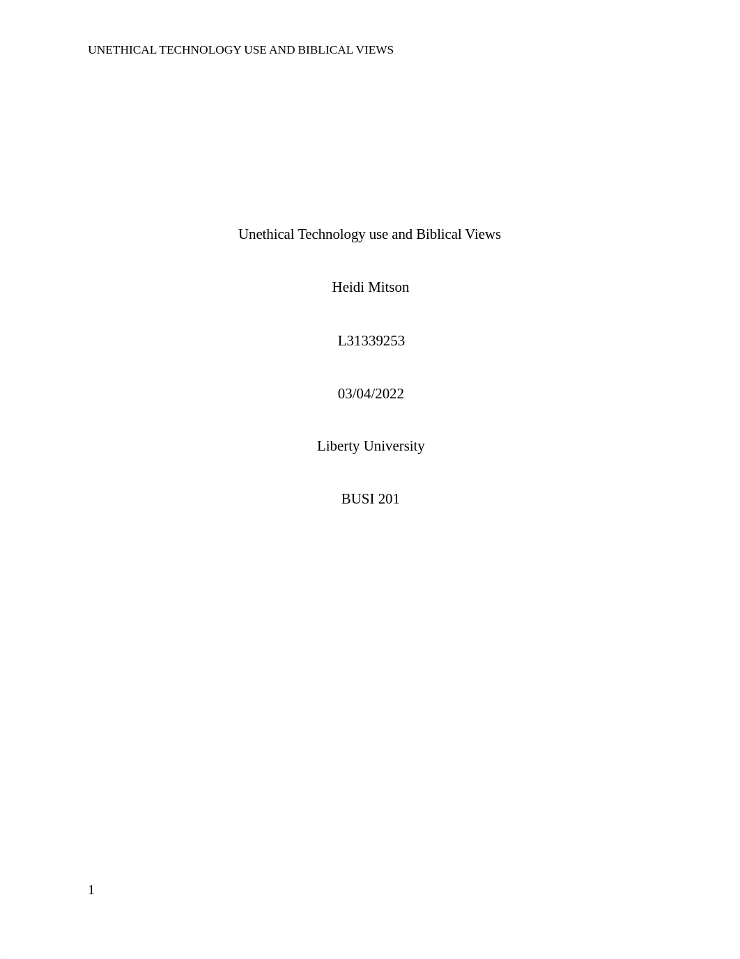 Unethical Technology use and Biblical Views.docx_duqjw5r7p2a_page1