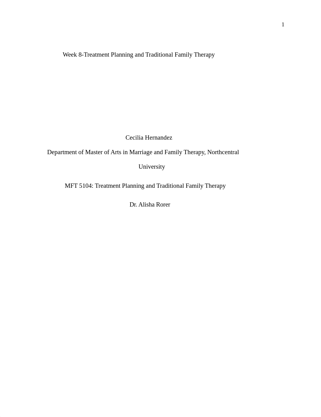 Week 8 Treatment Planning and Traditional Family Therapy.docx_dur2to4uczo_page1