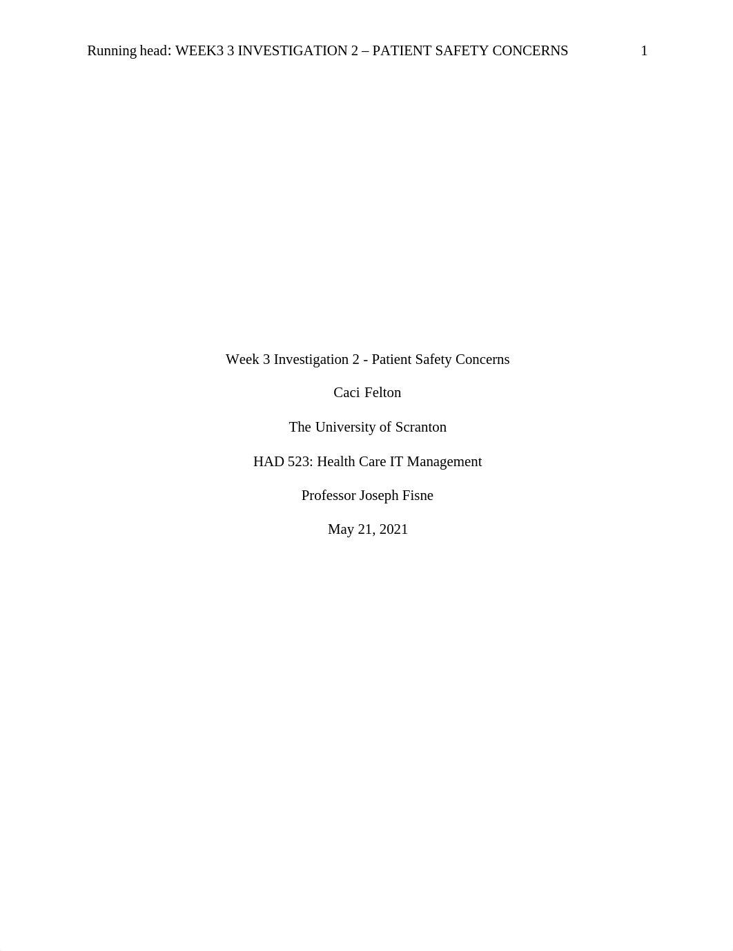 Felton - Week 2 Investigation 1 - Health Care Information Exchange.docx_dus72fc8wfb_page1