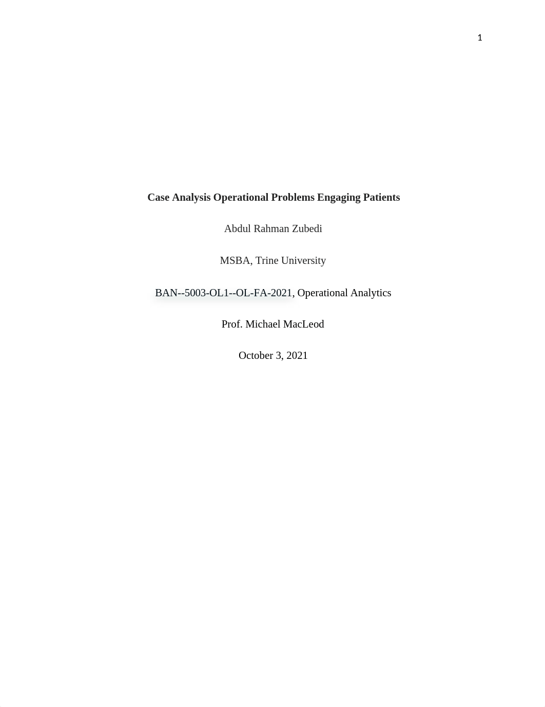 W6 Case Analysis Operational Problems Engaging Patients.docx_dusvfhc3o8s_page1