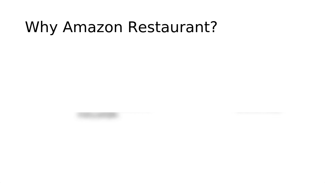 Team 1 - Amazon Restaurants.pptx_dutest84l7m_page2