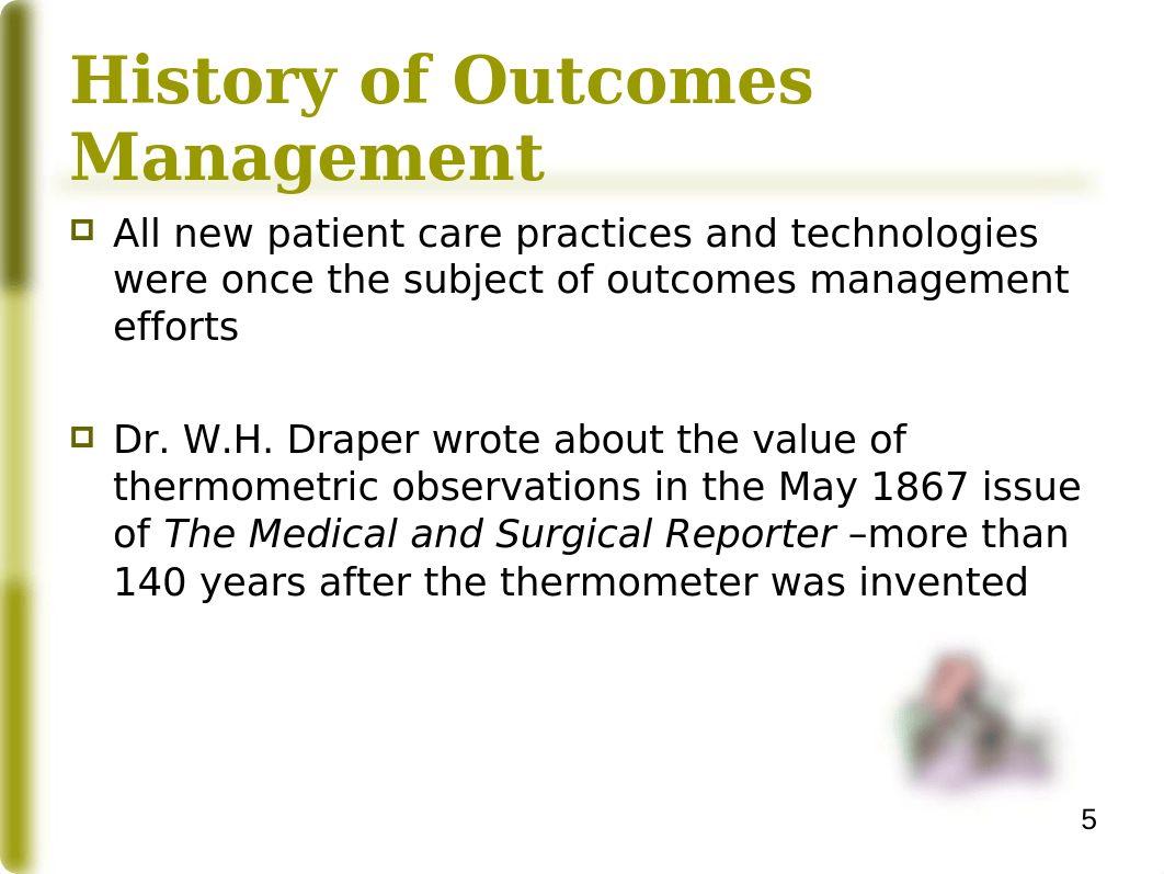 06_Quality_Management_-_Outcomes_Management.ppt_dutkzspdsa4_page5