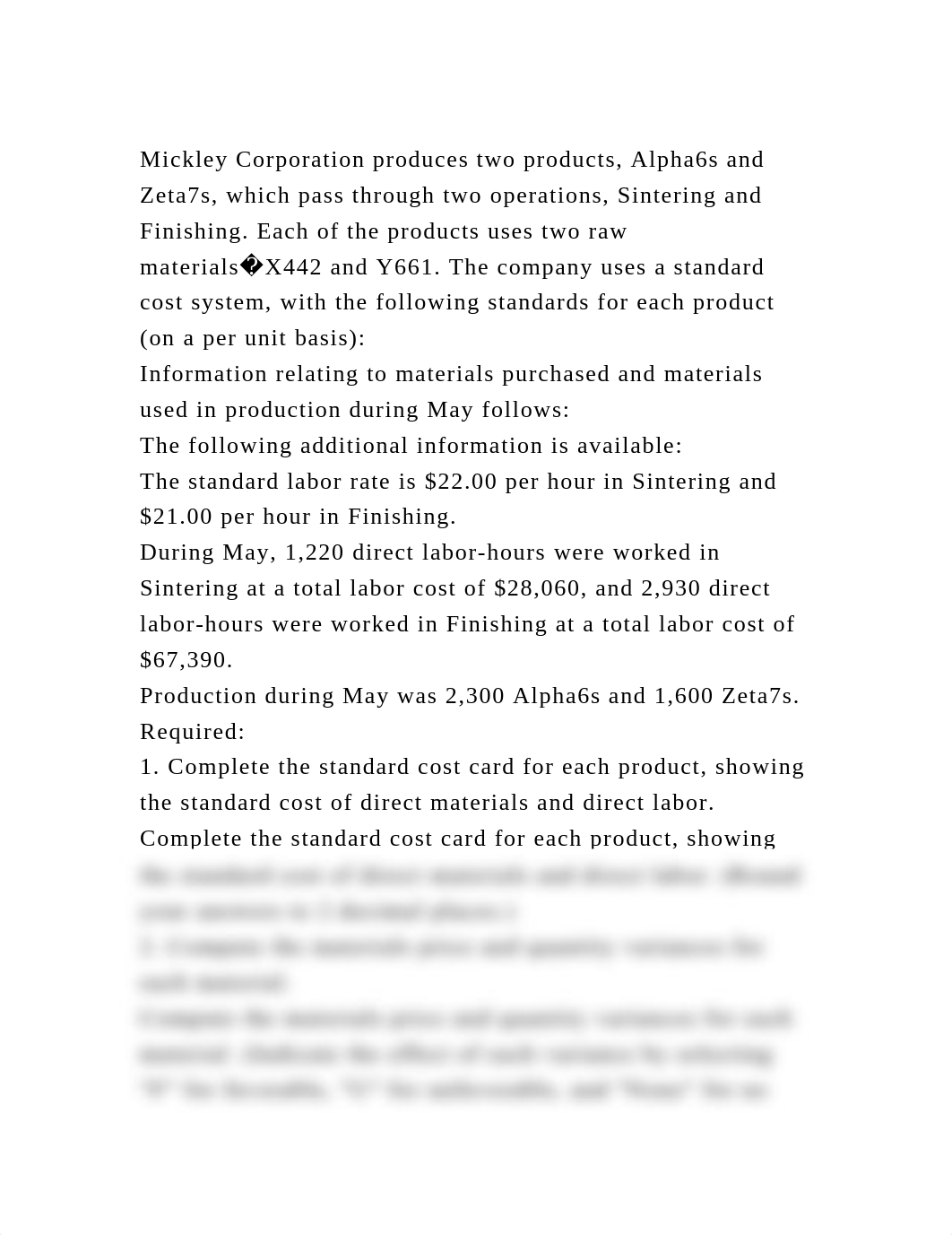 Mickley Corporation produces two products, Alpha6s and Zeta7s, which.docx_dutykw4htem_page2