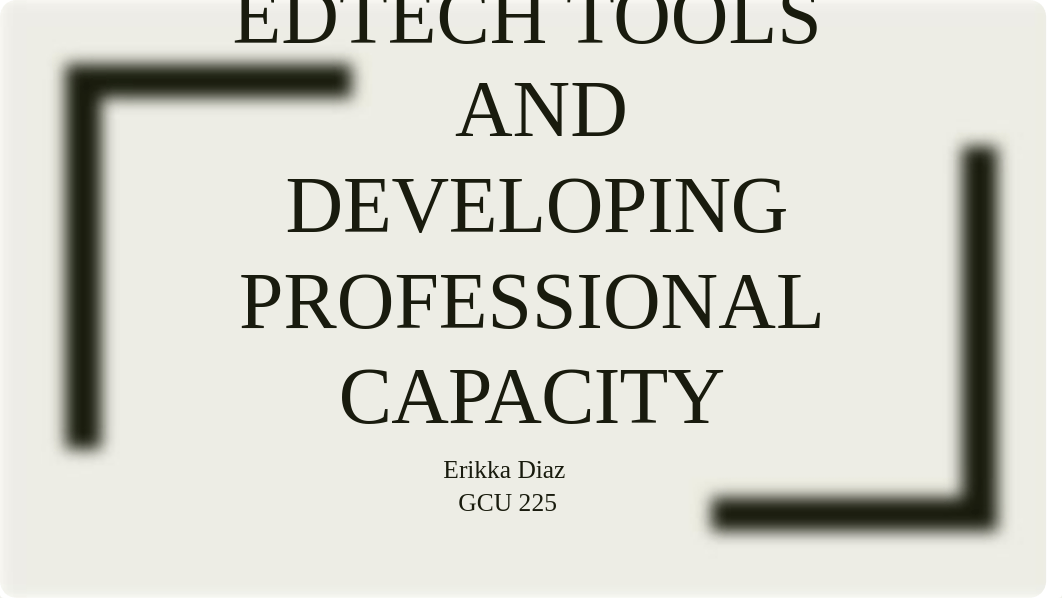 EdTech Tools- EDU 225.pptx_duu6qeo03rz_page1