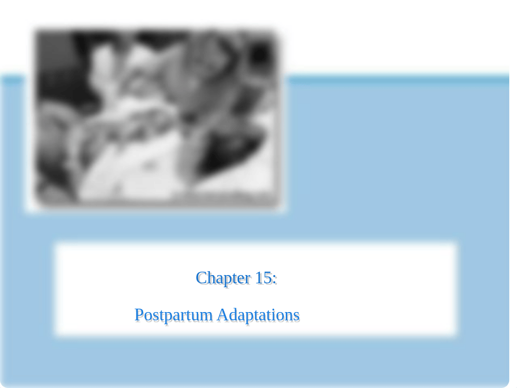 Chapter 15 postpartum adaptations.ppt_duucgrcxf7i_page1