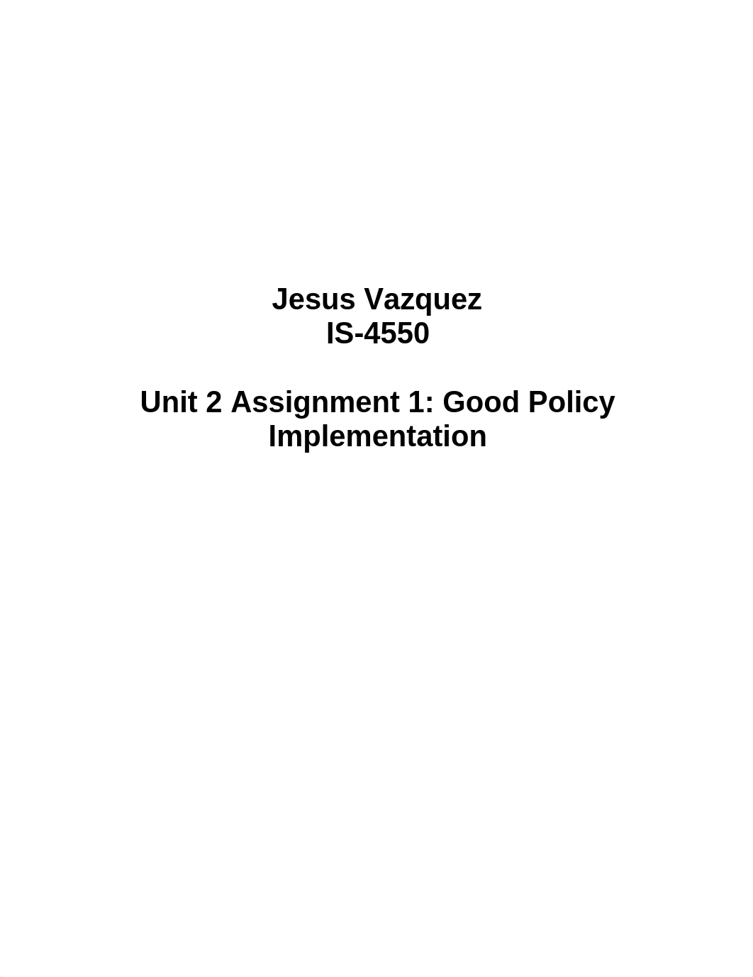 Unit 2 Assignment 1 Good Policy Implementation_duujr3xrlf6_page1