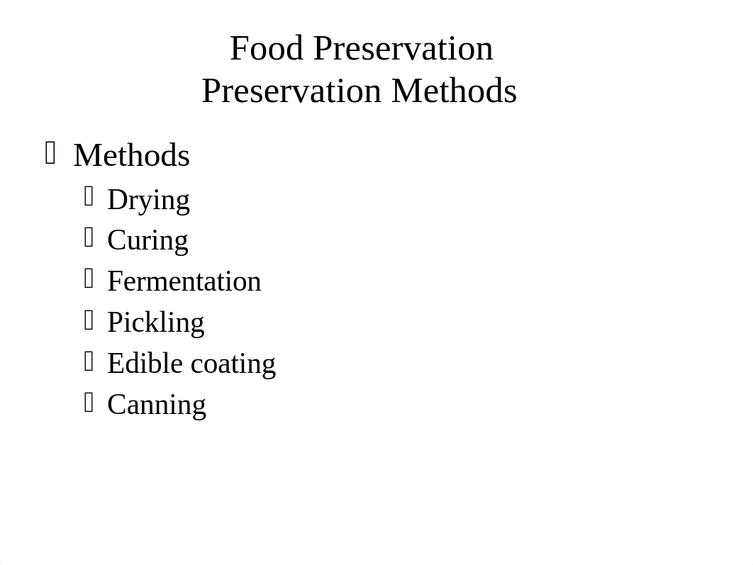 NUTR 110 Food Preservation.pptx_duul34ye1nu_page2