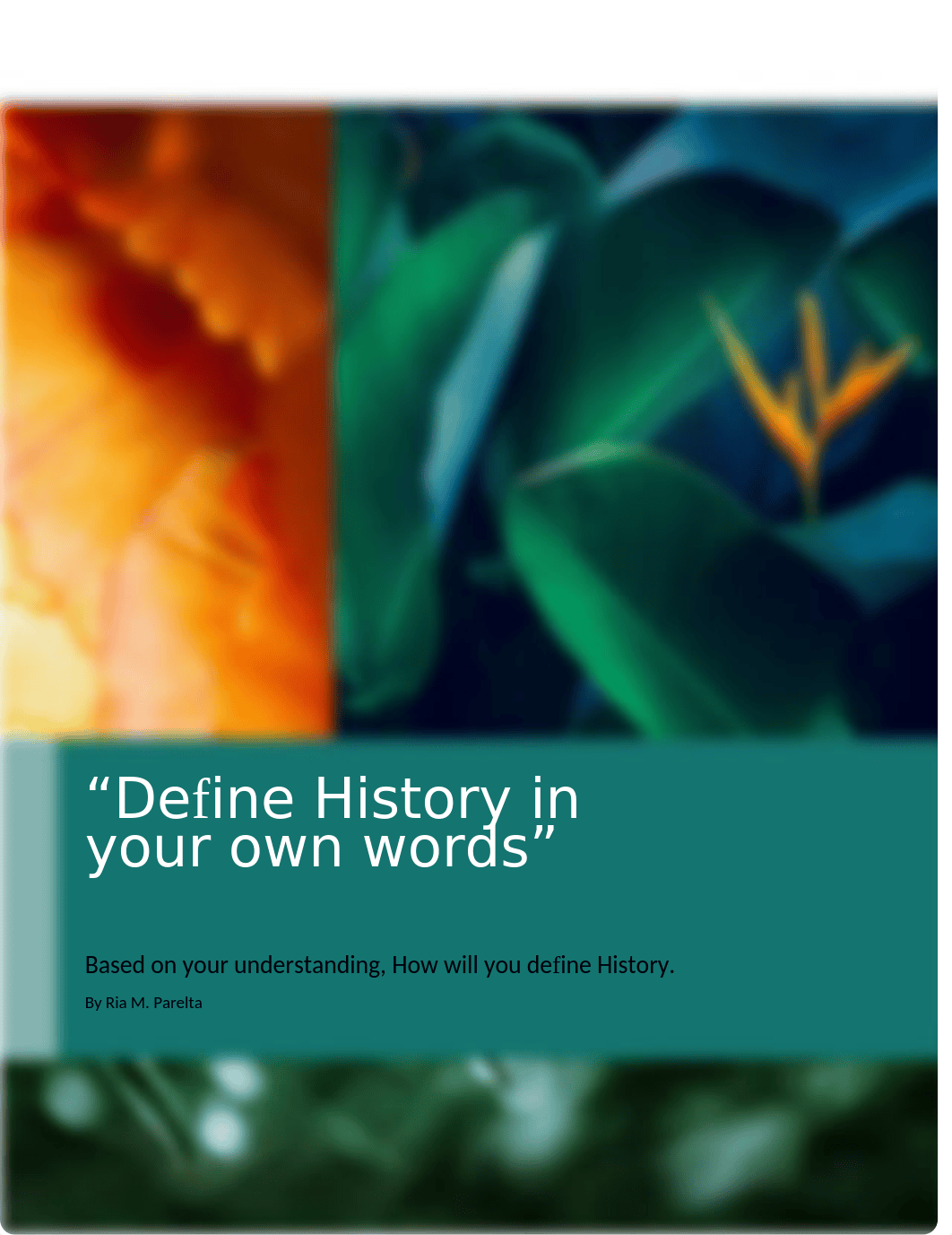 Define History in your own words.docx_duviyw31cx5_page1