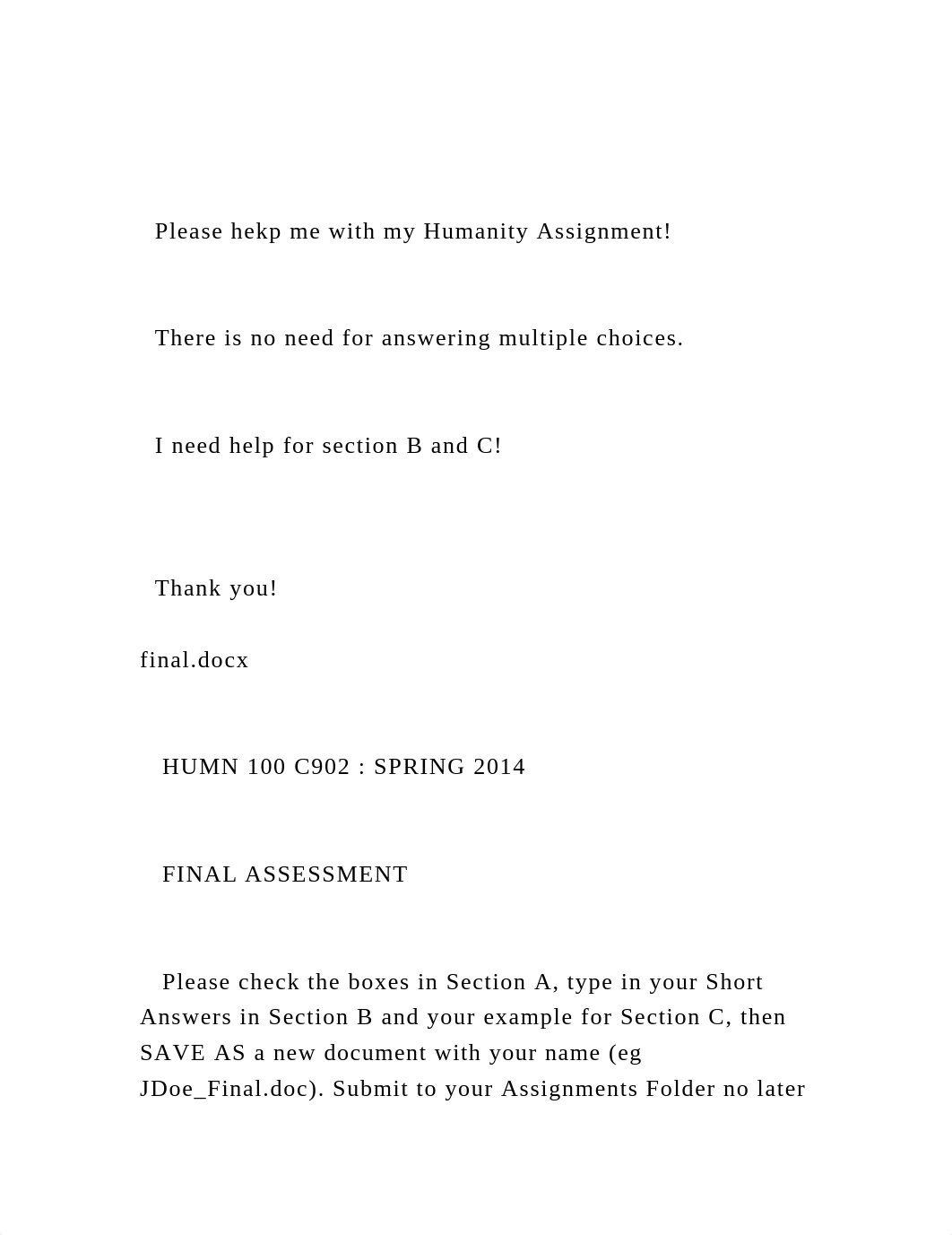 Please hekp me with my Humanity Assignment!   There is no n.docx_duvs36v26mi_page2