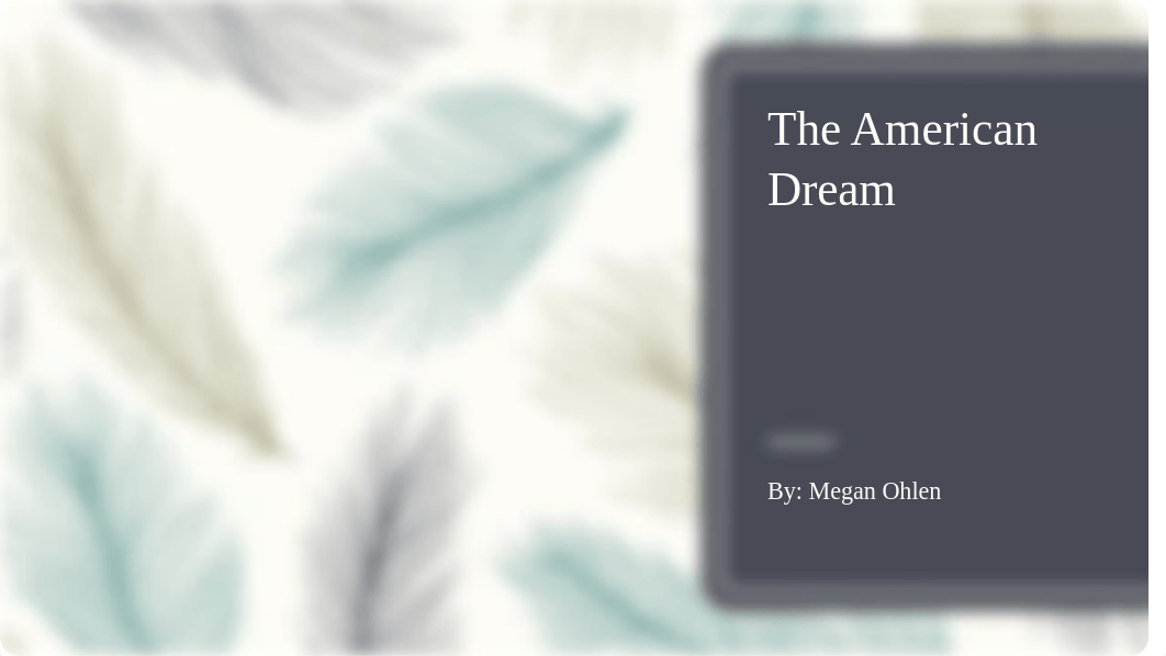 American Dream Presentation .pptx_duvvvyl2m5u_page1