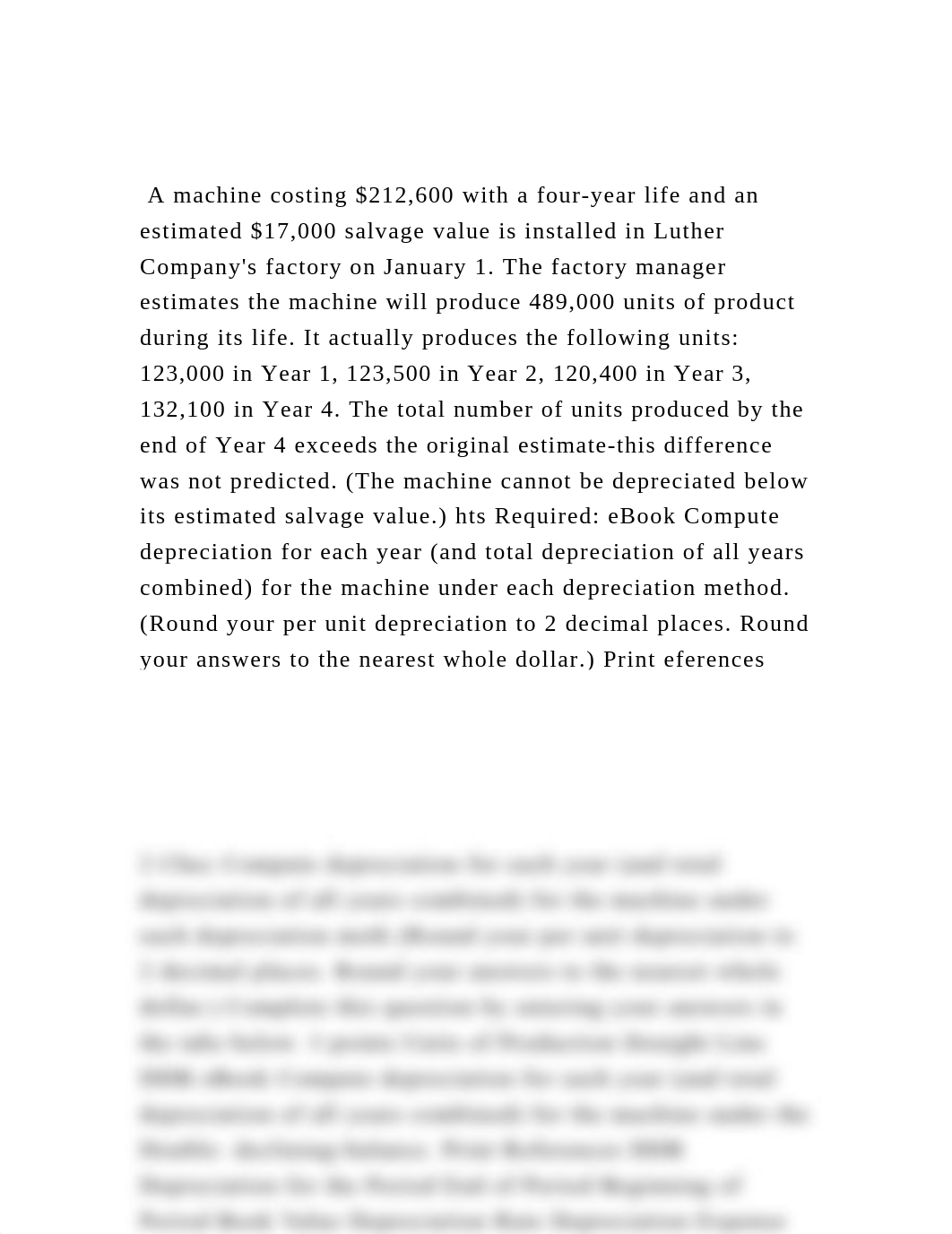 A machine costing $212,600 with a four-year life and an estimated.docx_duwhgy1umzi_page2