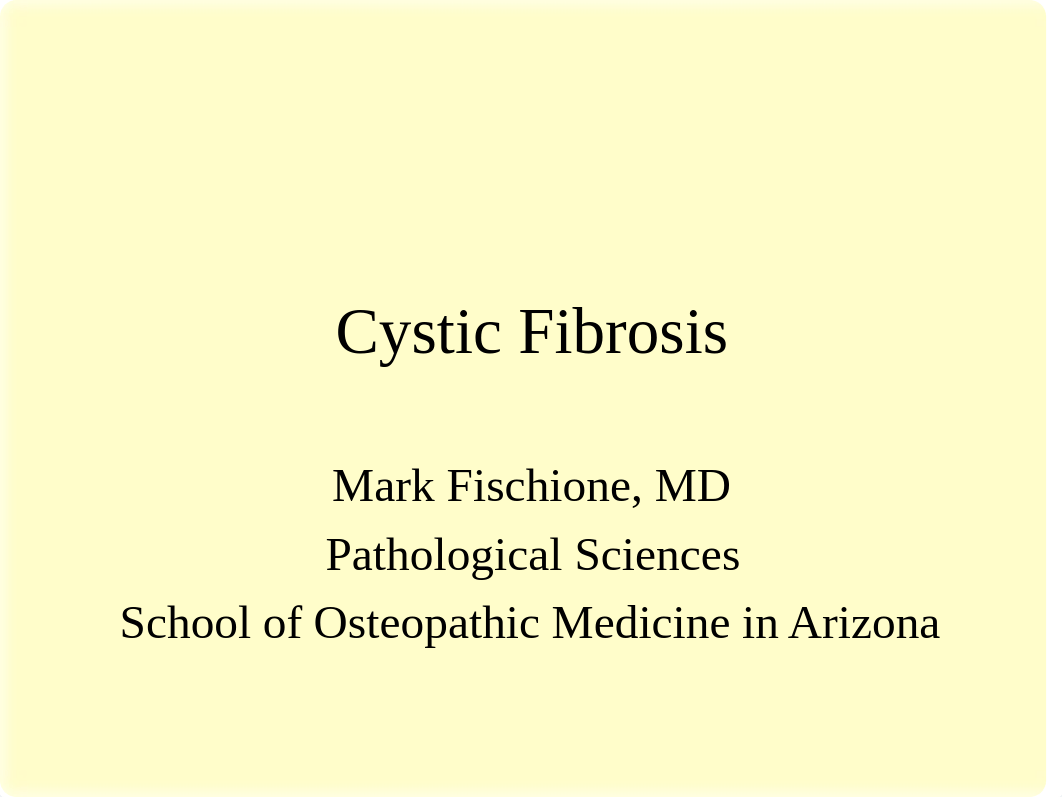 6.12 Pathology of Cystic Fibrosis.ppt_duwn4cqzepo_page1