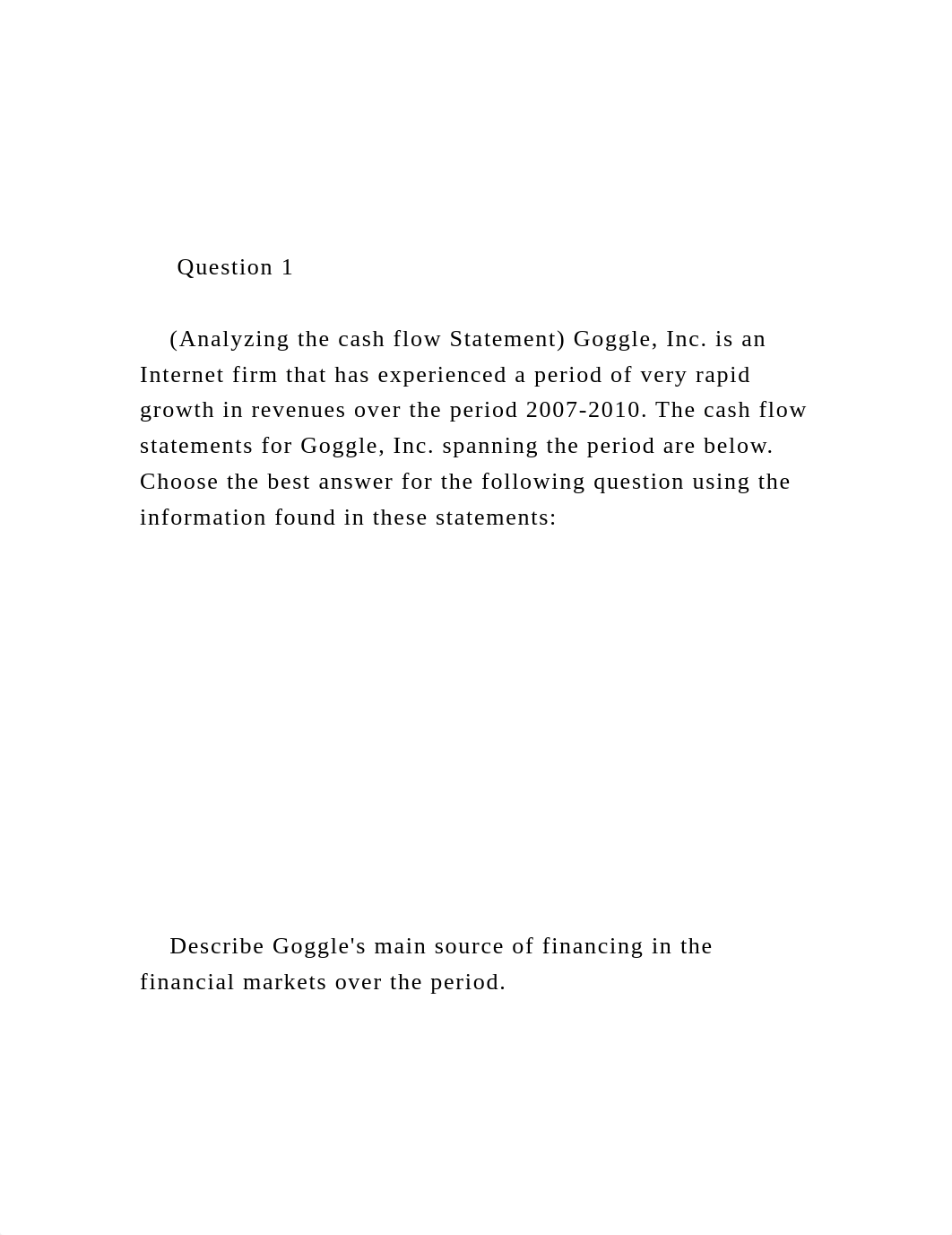 Question 1        (Analyzing the cash flow Statement) Go.docx_duwo2biyxgp_page2