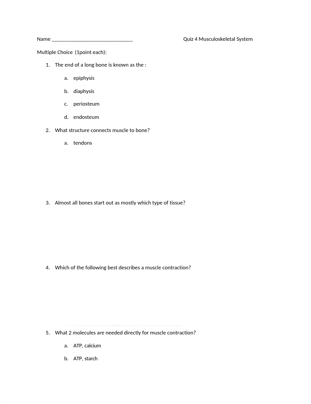 Quiz 4 musculoskeletal Chapter 6.odt_duxrbjoqw0j_page1