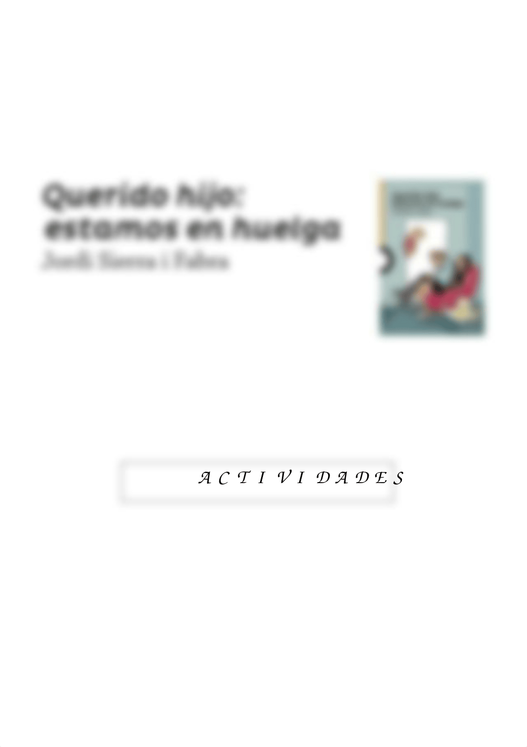 ACTIVIDADES DEL LIBRO_QUERIDO HIJO ESTAMOS EN HUELGA._5 (1).docx_duygglh02x8_page1