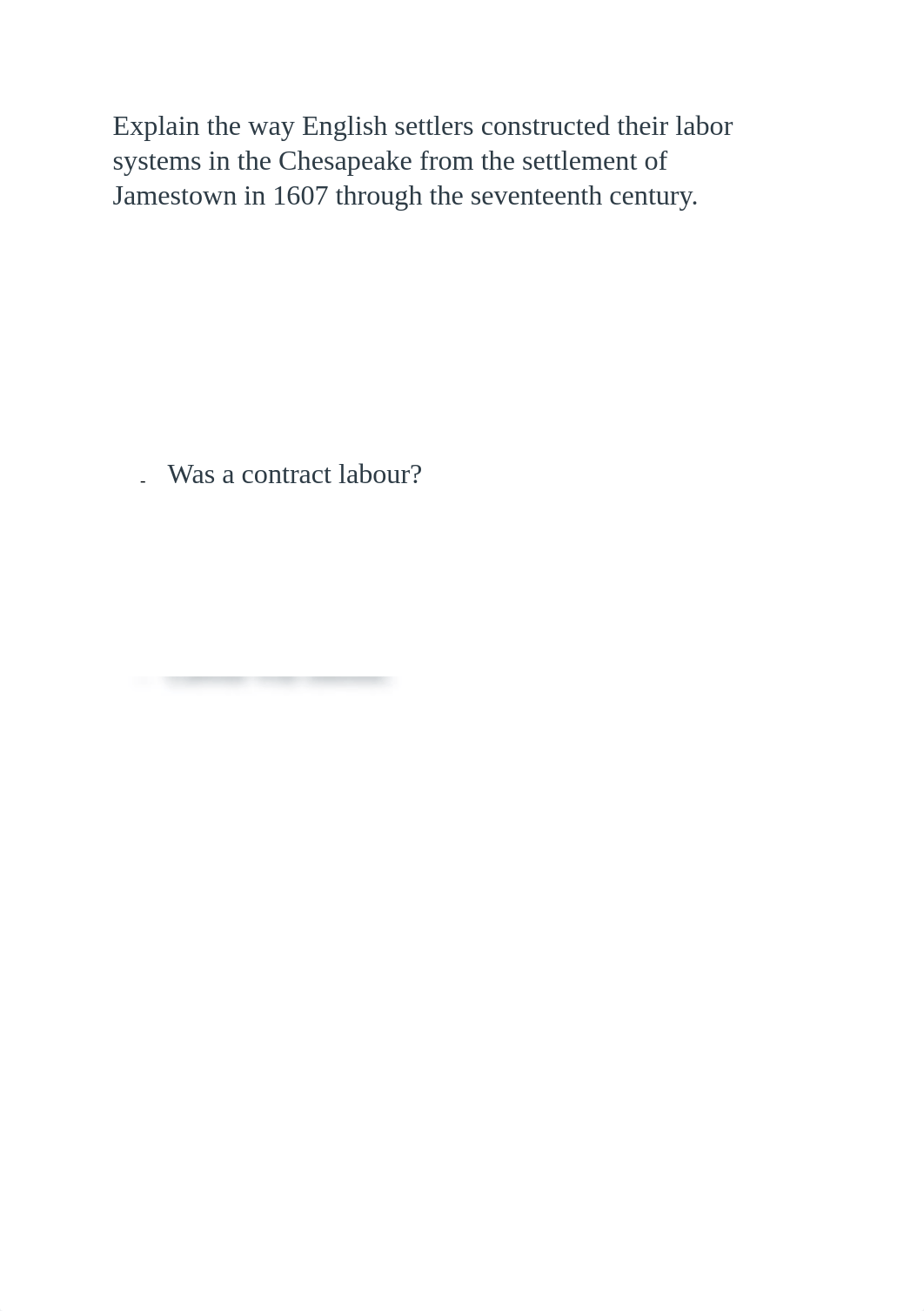 Explain the way English settlers constructed their labor systems in the Chesapeake from the settleme_duys1dtd97s_page1