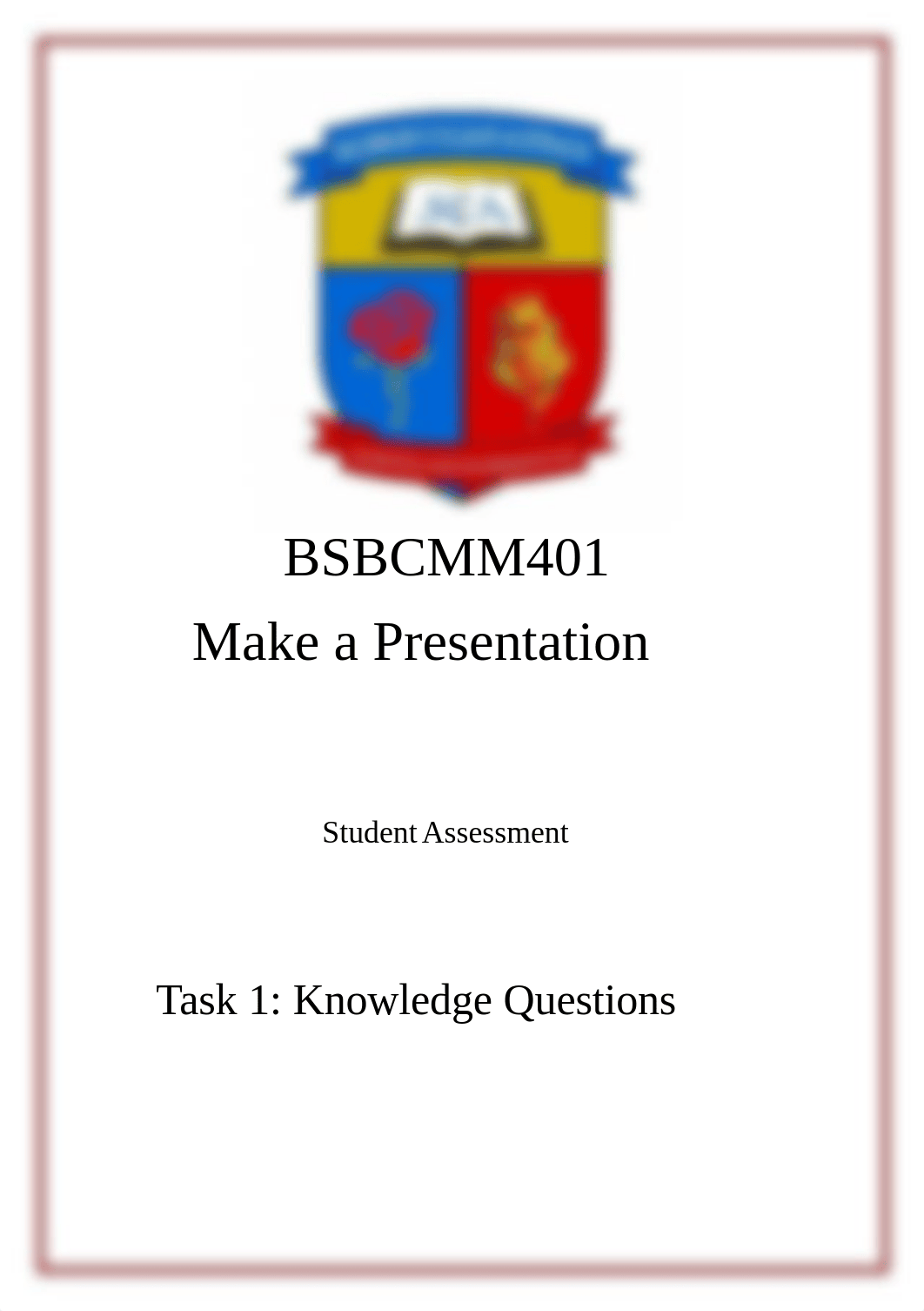 BSBCMM401 Assessment Task 1 Knowledge Questions.docx_duyswqsz1ub_page1