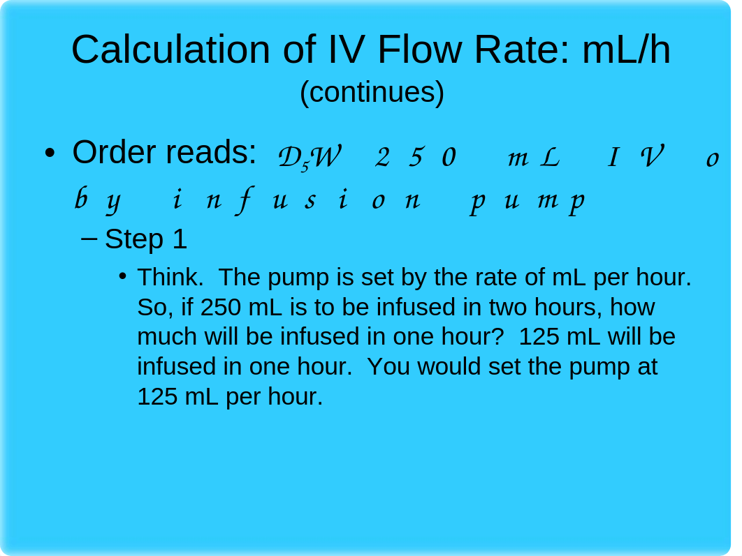 NUR211 Pharmacology - Advanced IV Therapy Spann.ppt_duzzd5vzi9j_page3